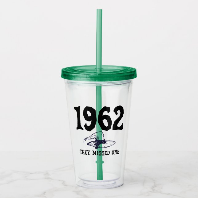 1962 They Missed One Salem Witch Halloween  Acrylic Tumbler (Front)