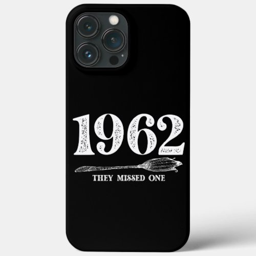 1962 They Missed One Salem Witch Halloween  iPhone 13 Pro Max Case