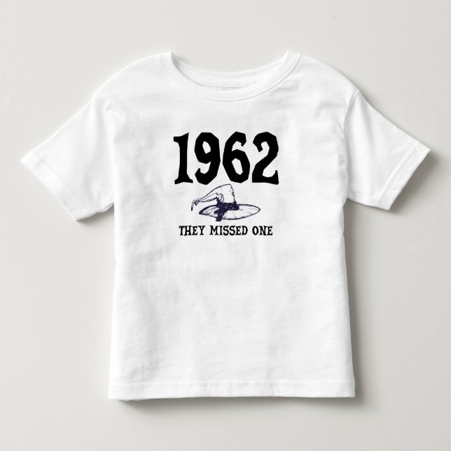 1962 They Missed One Salem Witch Halloween  Toddler T-shirt (Front)