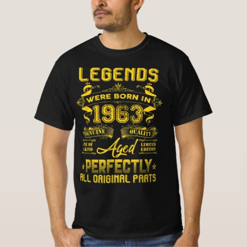 1963 Happy Birthday Gift Legends Were Born In 196 T_Shirt