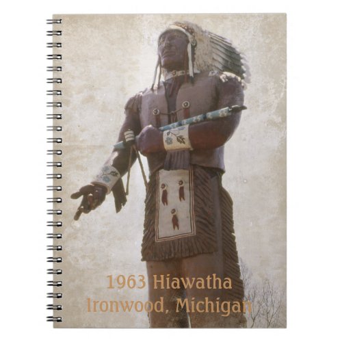 1963 Hiawatha Ironwood Michigan Notebook