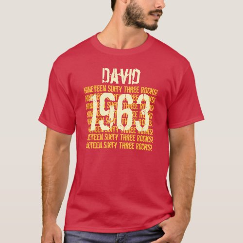 1963 or Any Year 50th Birthday Gift Red T_Shirt