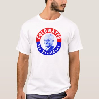 1964 Goldwater For President T-shirt by historicimage at Zazzle