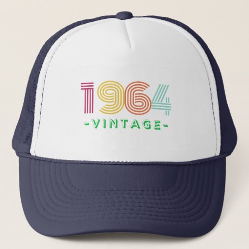 1964 Vintage  Born in 1964 turning 60 in 2024 Trucker Hat