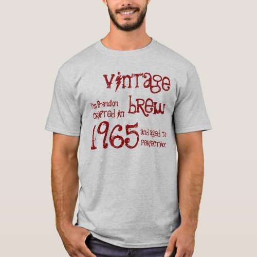 1965 or ANY YEAR Vintage Brew 50th Birthday Gray T_Shirt
