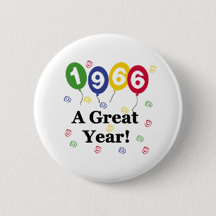 1966 A Great Year Birthday Pinback Button