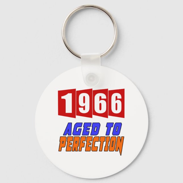 1966 Aged To Perfection Keychain (Front)
