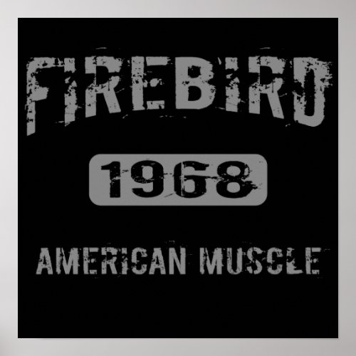 1968 Firebird American Muscle Poster