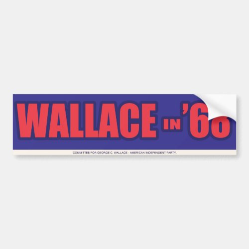 1968 George Wallace Wallace in 68 Bumper Sticker