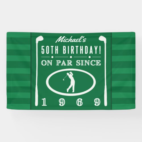 1969 50th Birthday For Golfers Banner