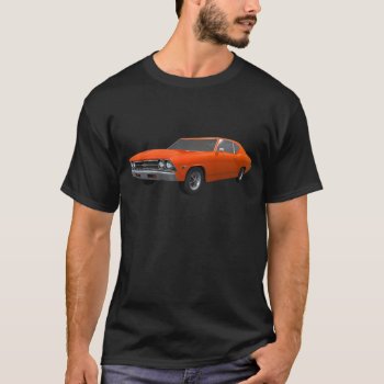 1969 Chevelle Ss: Orange Finish T-shirt by spiritswitchboard at Zazzle