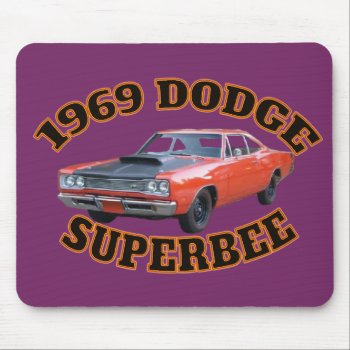 1969 Dodge Superbee Mouse Pad. Mouse Pad by interstellaryeller at Zazzle