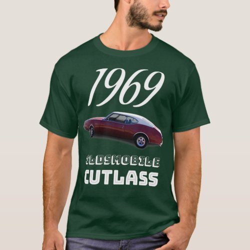 1969 Oldsmobile Cutlass  T-Shirt