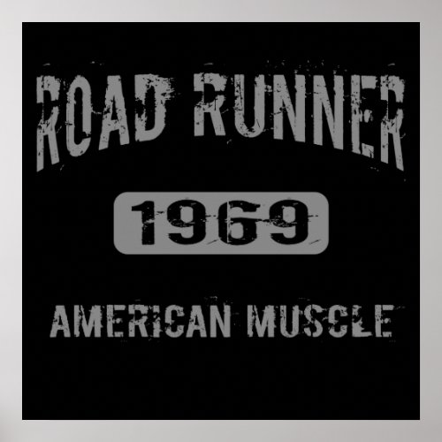 1969 Road Runner American Muscle Poster