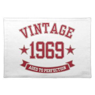 1969 Vintage Aged To Perfection Cloth Placemat