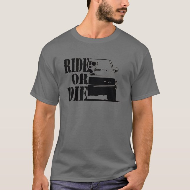 1970 Dodge Charger - Ride Or Die T-Shirt (Front)