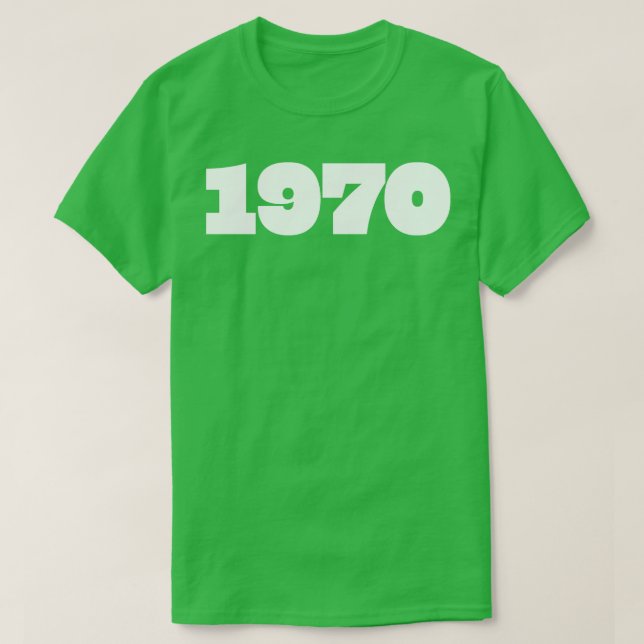 1970 Retro Year Typography T-Shirt (Design Front)