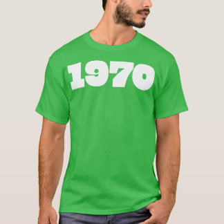 1970 Retro Year Typography T-Shirt