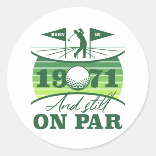 1971 50th Birthday Golf Lover Classic Round Sticker