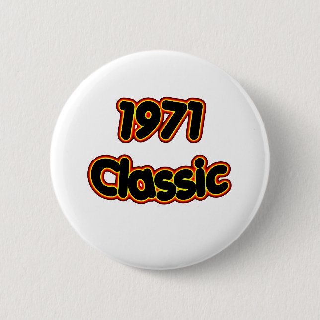 1971 Classic Button (Front)