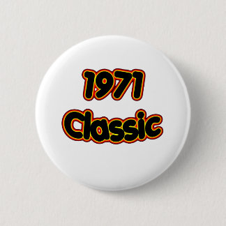 1971 Classic Button