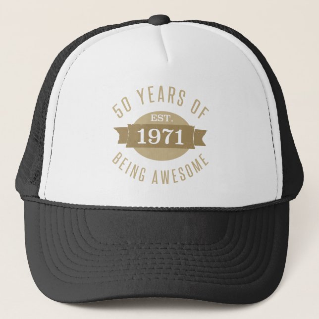 1971 Funny 50th Birthday Awesome Trucker Hat (Front)
