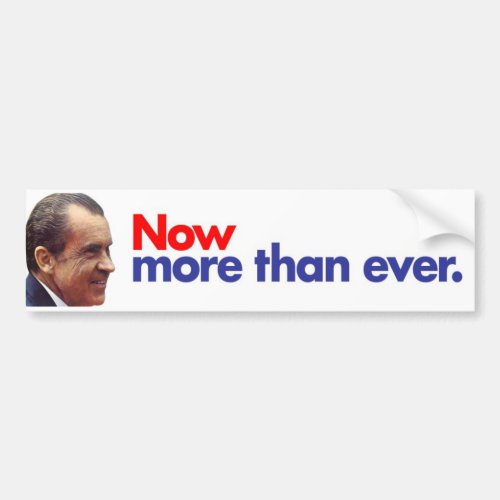 1972 Nixon Now More Than Ever Bumper Sticker