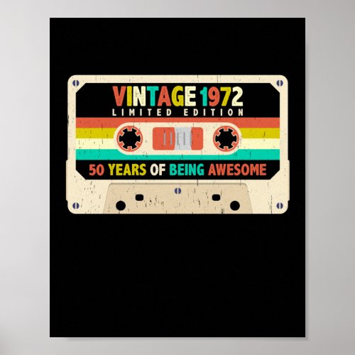 1972 Retro Cassette 50th Birthday 50 Years Old Poster
