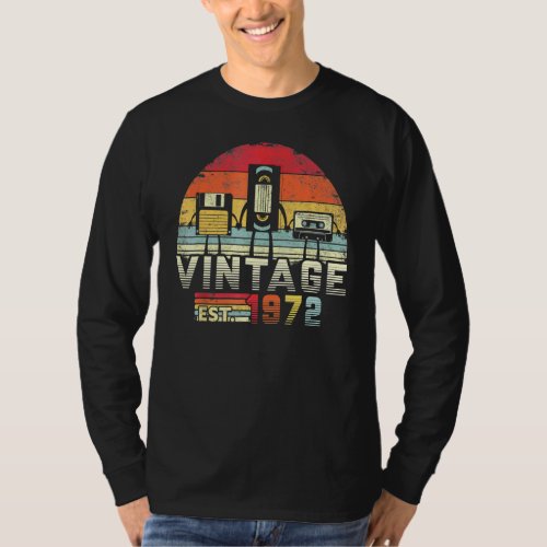 1972  Vintage Birthday   Music Tech Humor T_Shirt