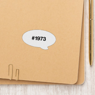 1973 Hashtag 53rd birthday 53 years Patch