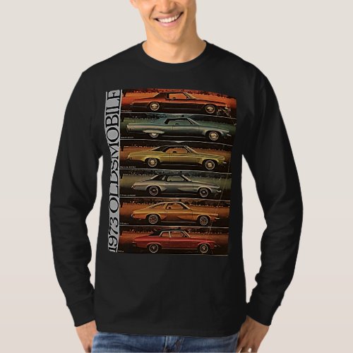 1973 Oldsmobile Vintage Cars Old School Rides T_Shirt