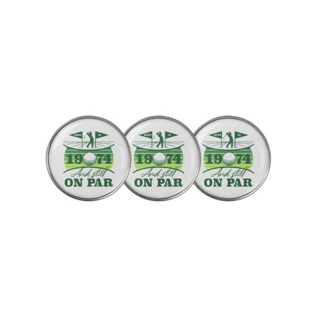 1974 50th Birthday Golf Humor Golf Ball Marker (3 Up)