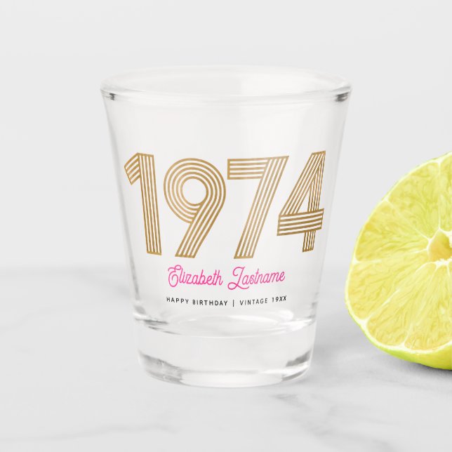 1974 Gold and Pink 50th Birthday Shot Glass (Front)