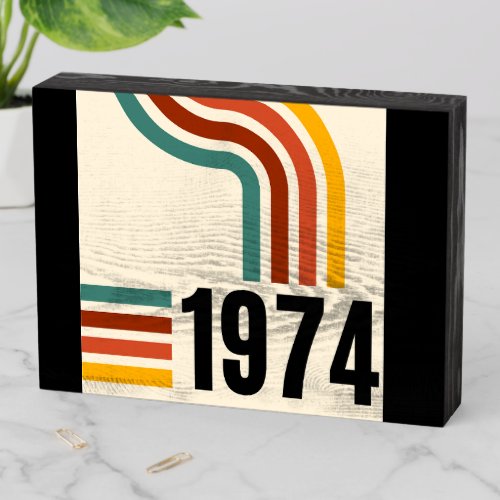 1974 Retro Vintage Poster 50th Birthday Wooden Box Sign