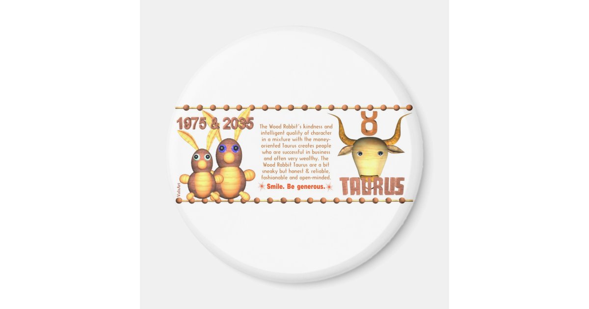 1975 2035 zodiac wood rabbit born taurus magnet zazzle 1975 2035 zodiac wood rabbit born taurus magnet zazzle