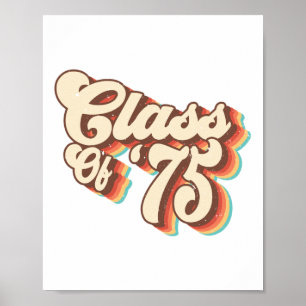 1975 Cl Reunion Retro Cl Of 75 High School Graduat Poster