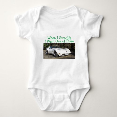 1975 Corvette When I Grow Up Baby T_Shirt Baby Bodysuit