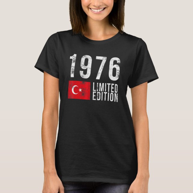 1976 Limited Edition Turkey with Flag Birthday T-Shirt (Front)