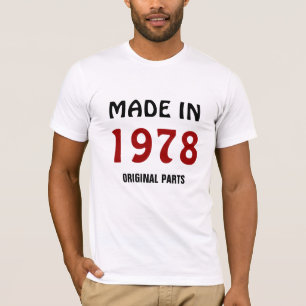 1978, Made in 1978, Original Parts T-Shirt