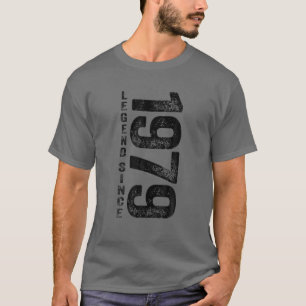 1979 Birthday Legend Since 1979 Gifts Born In 1979 T-Shirt