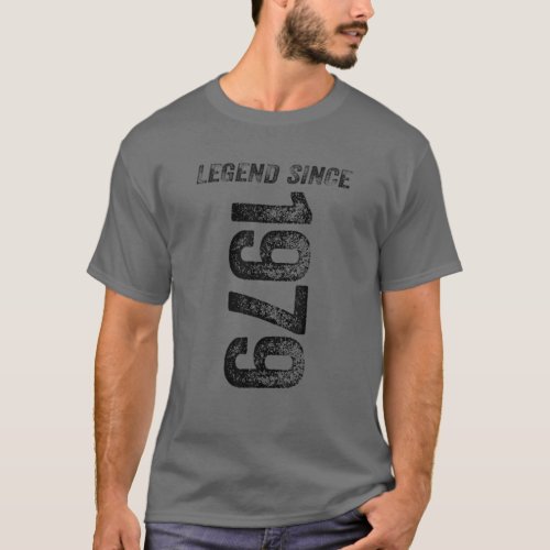 1979 Birthday Legend Since 1979 Gifts Born In 1979 T_Shirt