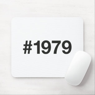1979 Hashtag 47th birthday 47 years Mouse Pad