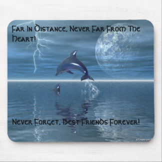 197, Far In Distance, Never Far From The Heart!... Mouse Pad