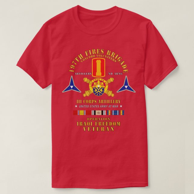 197th Fires Brigade III Corps Artillery Operation  T-Shirt (Design Front)