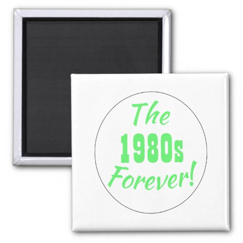 1980s Decade Saying Retro Neon Magnet