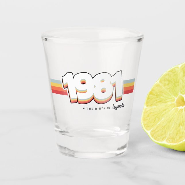 1981 The birth of legends Shot Glass (Front)