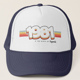 1981 The birth of legends Trucker Hat