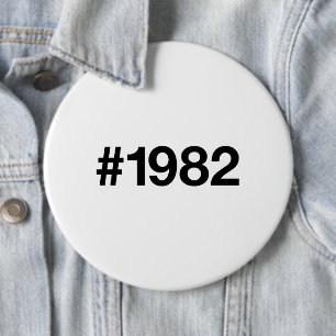 1982 Hashtag 44th birthday 44 years Button