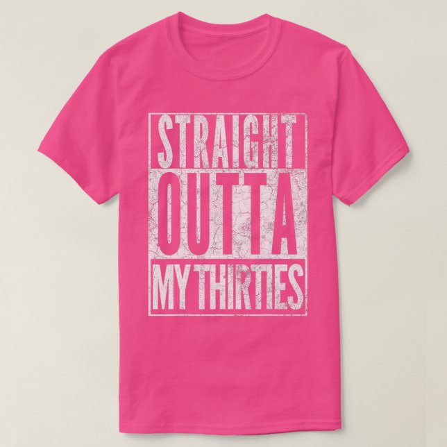 1982 Straight Outta My Thirties 40th BIRTHDAY Gift T-Shirt (Design Front)