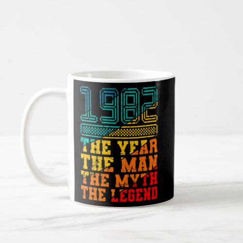 1982 The Year A man of Myth 40th birthday Men  Coffee Mug
